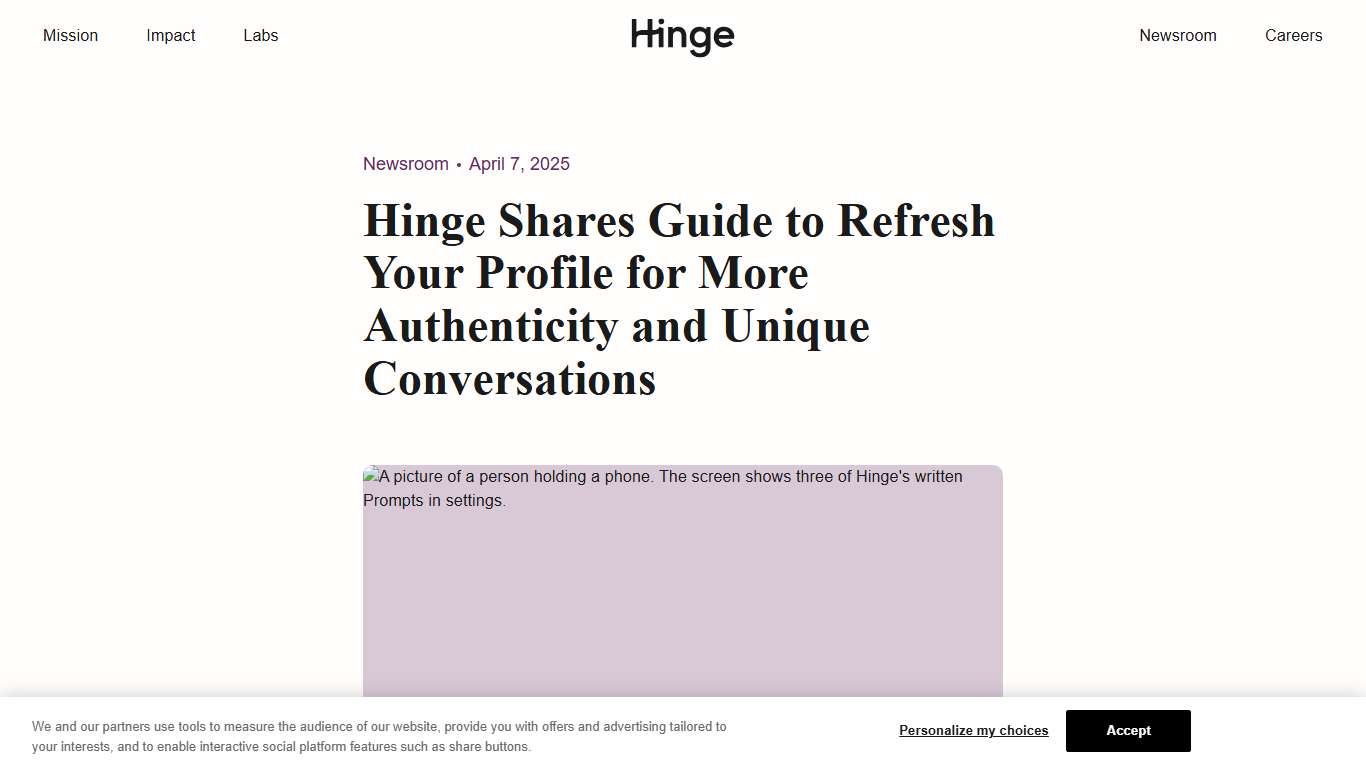 Hinge Shares Guide to Refresh Your Profile for More Authenticity and Unique Conversations Hinge